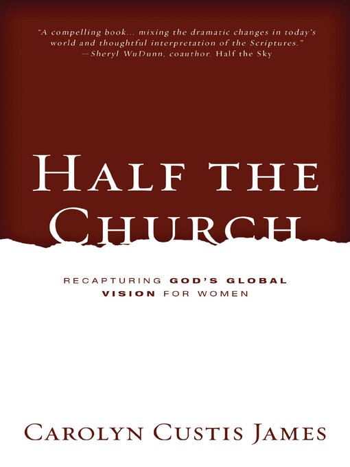 Title details for Half the Church by Carolyn Custis James - Wait list